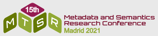 15th International Conference on Metadata and Semantics Research (MTSR)