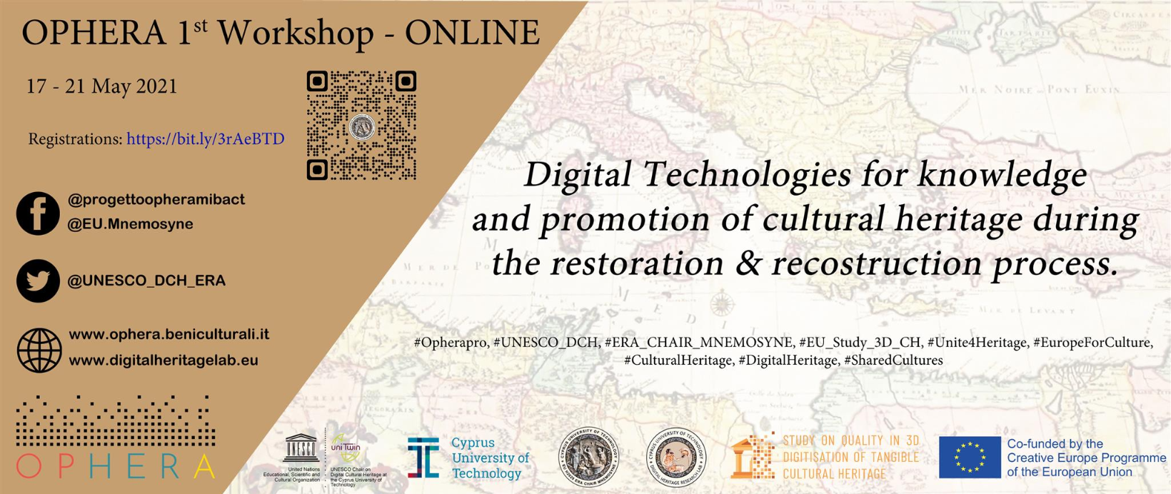 Joint Workshop Mnemosyne and Creative Europe OPHERA Project on Digital technologies for knowledge and promotion of cultural heritage during the restoration & reconstruction process