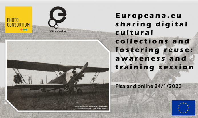 Europeana.eu, sharing digital cultural collections and fostering reuse: awareness and training session (Hybrid)