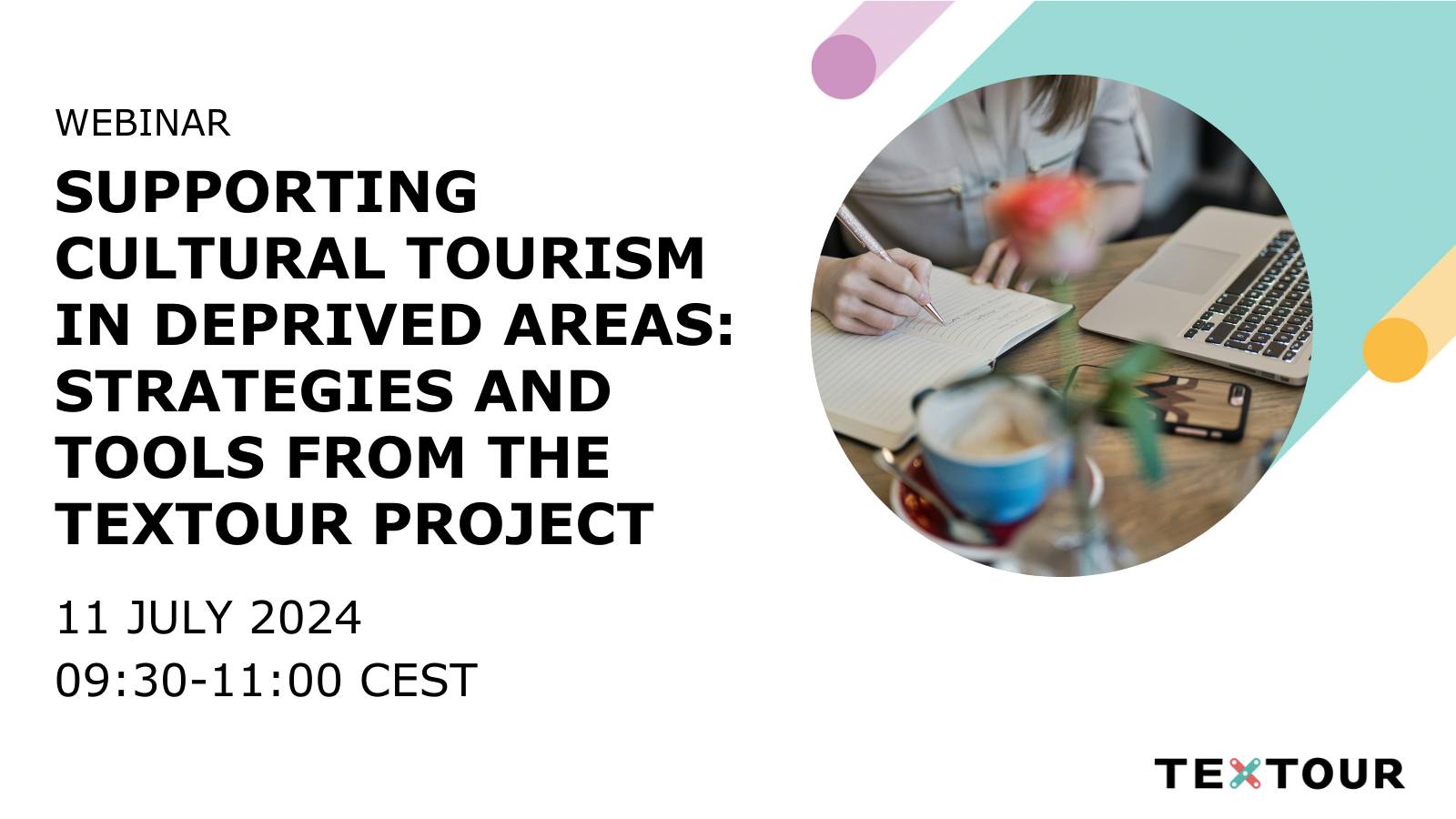 WEBINAR: TExTOUR “Supporting cultural tourism in deprived areas: strategies and tools from the TExTOUR project”