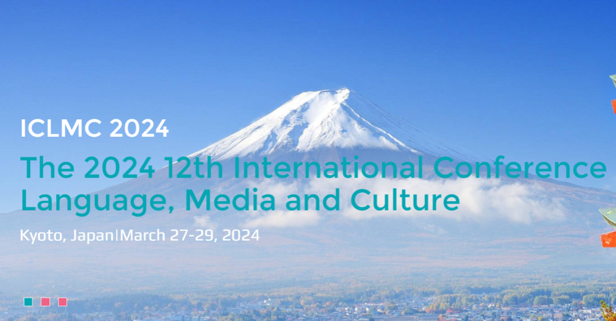 Kyoto 12th International Conference on Language, Media and Culture